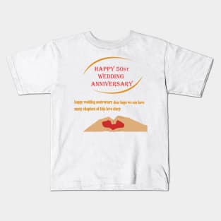 happy 50st wedding anniversary Kids T-Shirt